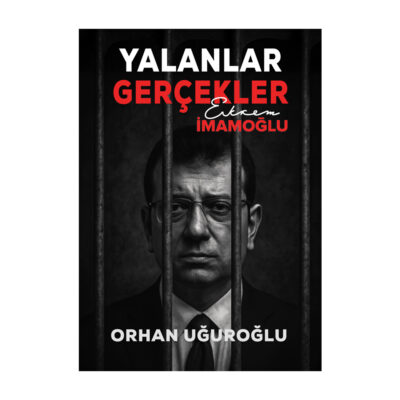 Algola Medya 8 Alternative view of yalanlar gerçekler - ekrem i̇mamoğlu | orhan uğuroğlu’nun yeni kitabı